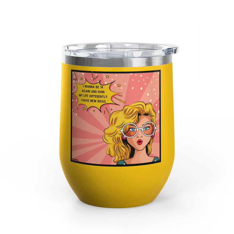 Retro Pop Art "14 Again" Insulated Stainless Steel 12oz Wine Tumbler