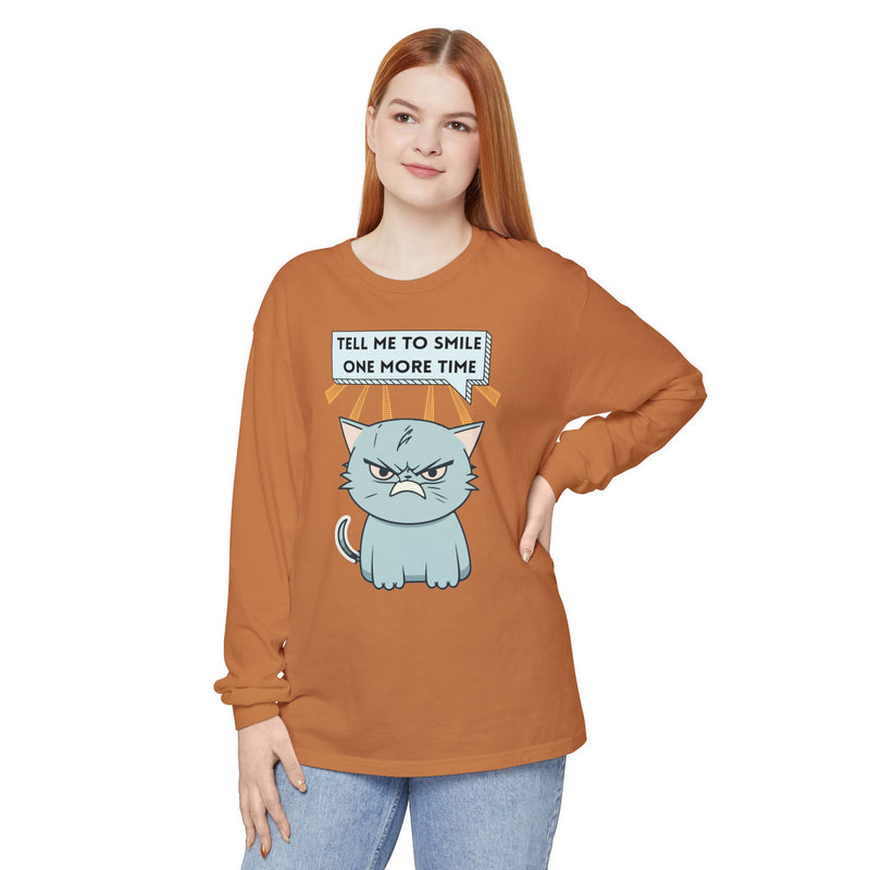 Grumpy Cat "Tell Me To Smile One More Time" Long Sleeve Tee