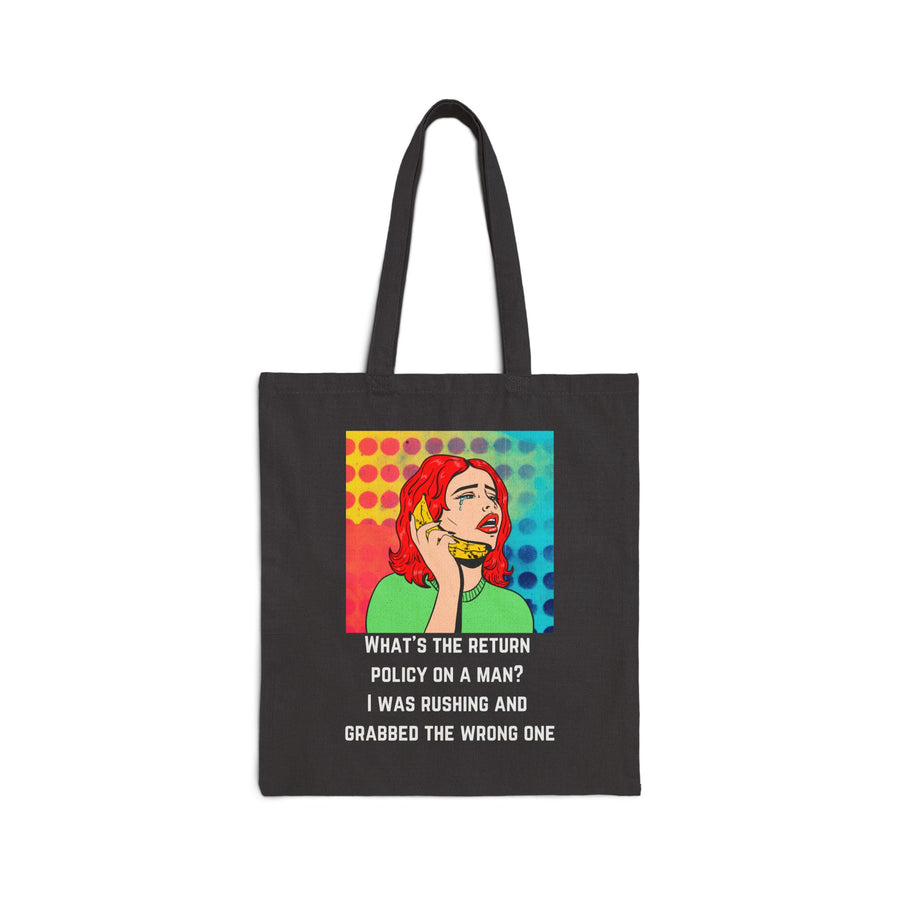 Canvas Tote Bag — Retro Pop Art 'What's the Return Policy on a Man? Shopper Tote