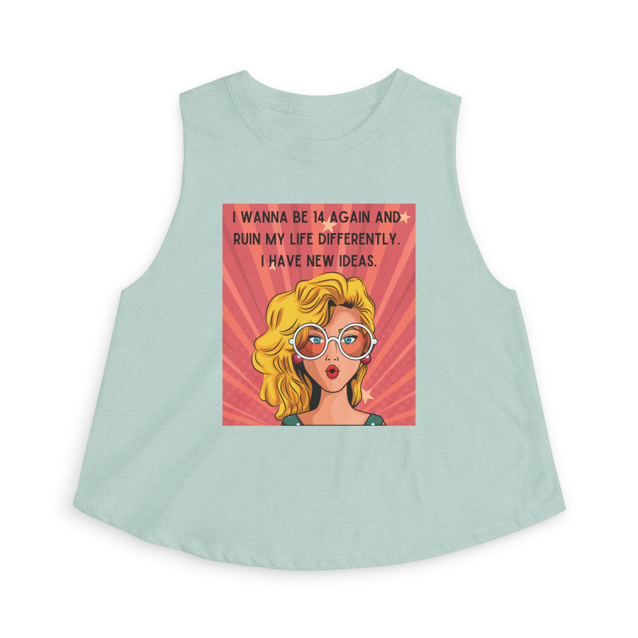 Crop Top — Retro Pop Art Graphic Tee "I Wanna Be 14 Again and Ruin My Life Differently" T-shirt