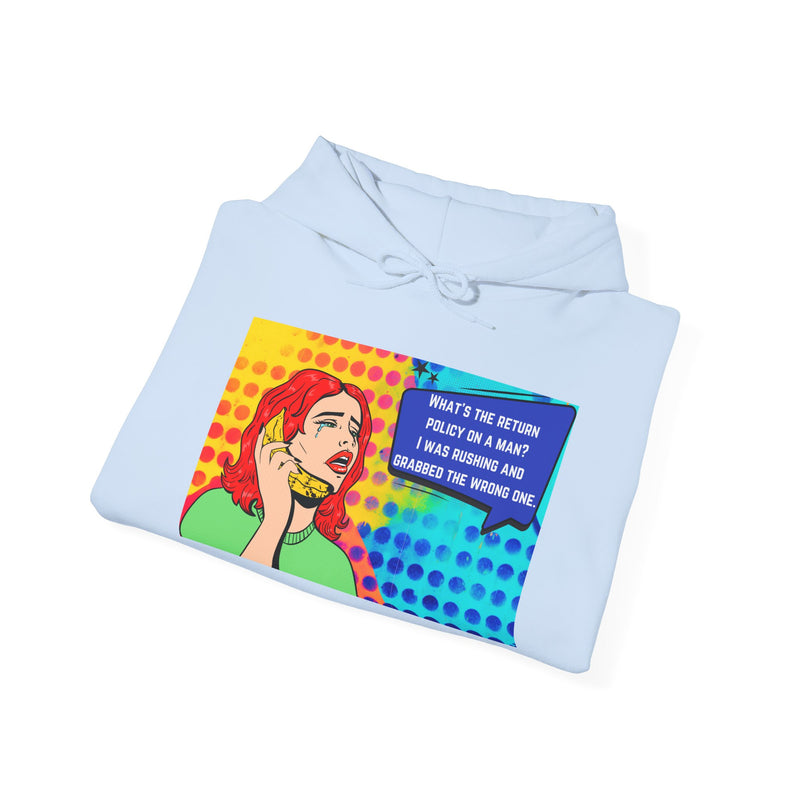 Retro Pop Art Hoodie "What's the Return Policy on a Man?..." Hooded Sweatshirt
