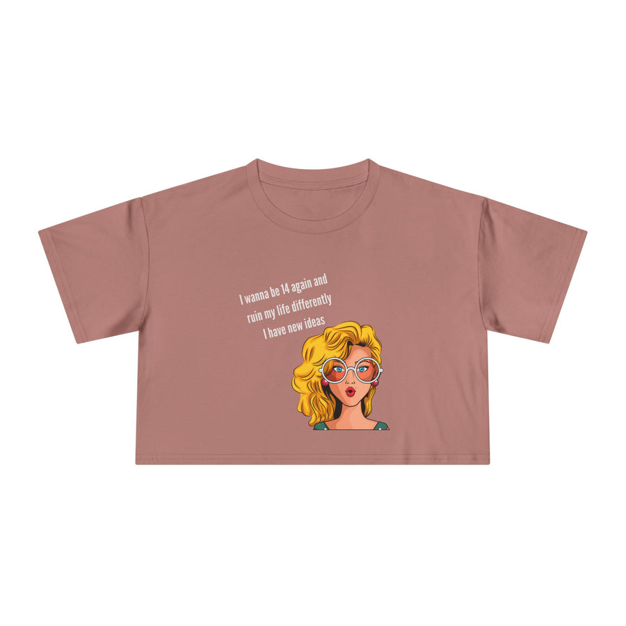 Women's Crop Tee — Retro Pop Art Girl 'I Wanna Be 14 Again' T-Shirt Top