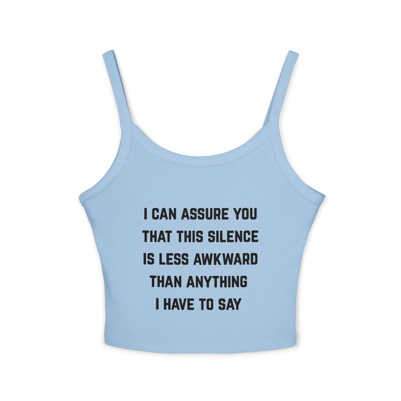 Spaghetti Tank — "Awkward Silence" Graphic Crop Top