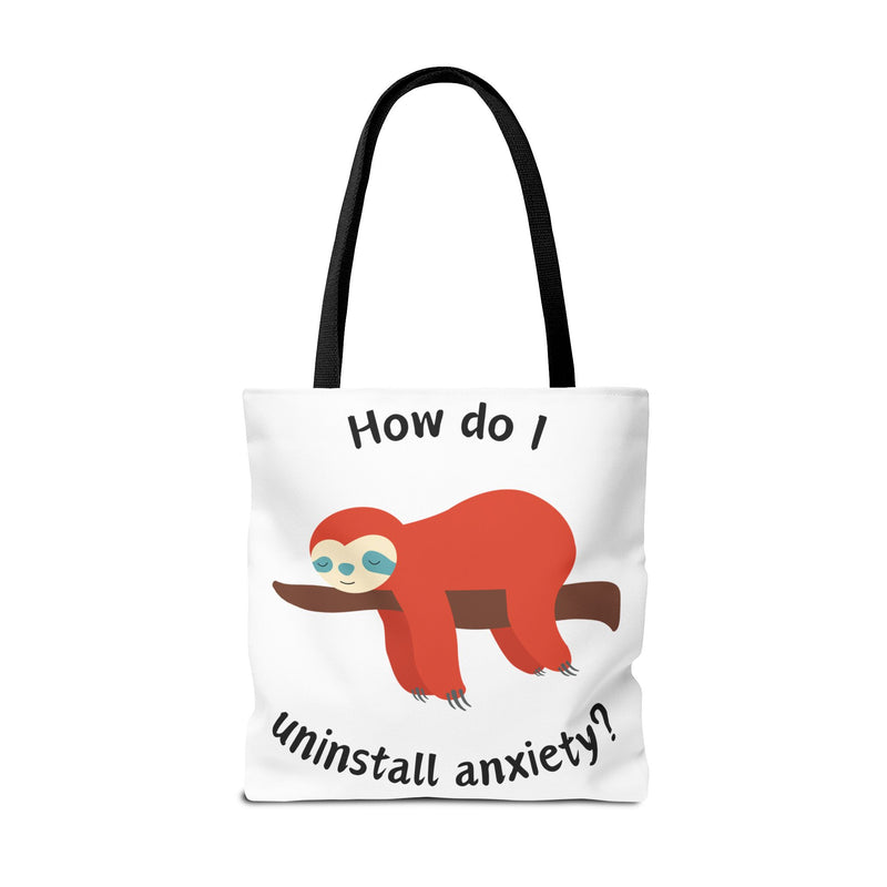 Large 18" x 18" How Do I Uninstall Anxiety? Exhausted Sloth Graphic Tote Bag