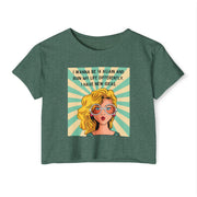 Retro Pop Art Crop Top T-shirt — “I Wanna Be 14 Again and Ruin My Life Differently” Graphic Tee