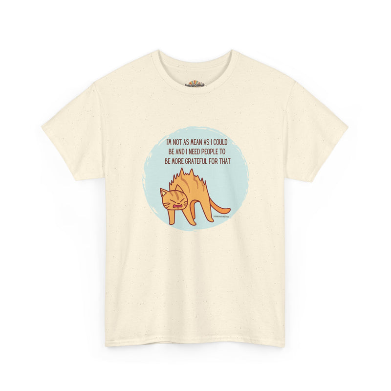 Sassy Cat Attitude T-Shirt — "I’m Not As Mean As I Could Be" Graphic Tee