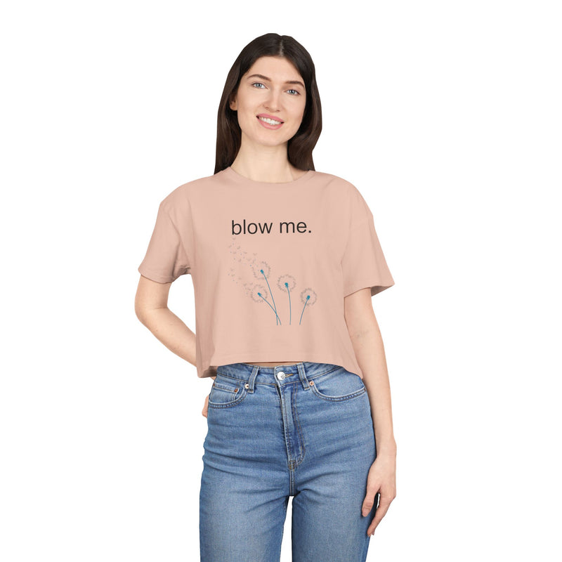 Statement Crop Tee — “blow me.” Dandelion Graphic Crop Top