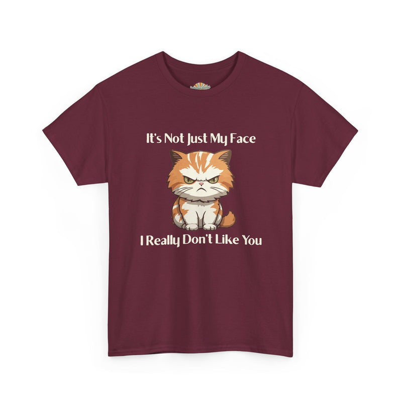 Sassy Cat Tee – "It's Not Just My Face, I Really Don't Like You" Funny Graphic T-Shirt