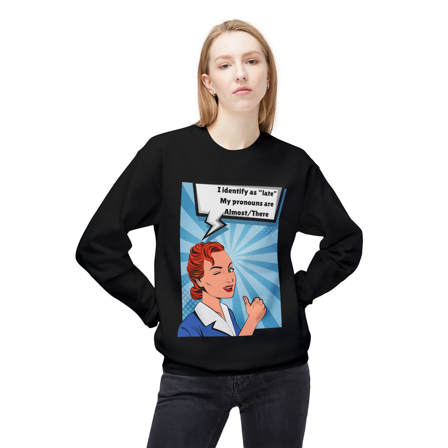 Identify as Late - Unisex Midweight Softstyle Fleece Crewneck Sweatshirt