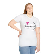 Good Moms Say Bad Words - Unisex Softstyle T-shirt