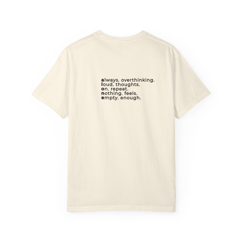 a.l.o.n.e. Tee - Comfort Colors 1717 Garment Dyed Back Acrostic Graphic T-Shirt