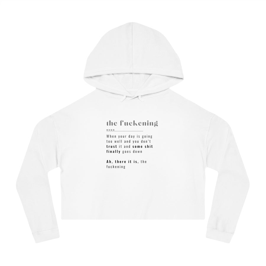 The Fuckening- Women’s Cropped Hooded Sweatshirt