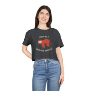 Crop Tee "How Do I Uninstall Anxiety" Exhausted Sloth Mental Health Awareness T-shirt Top