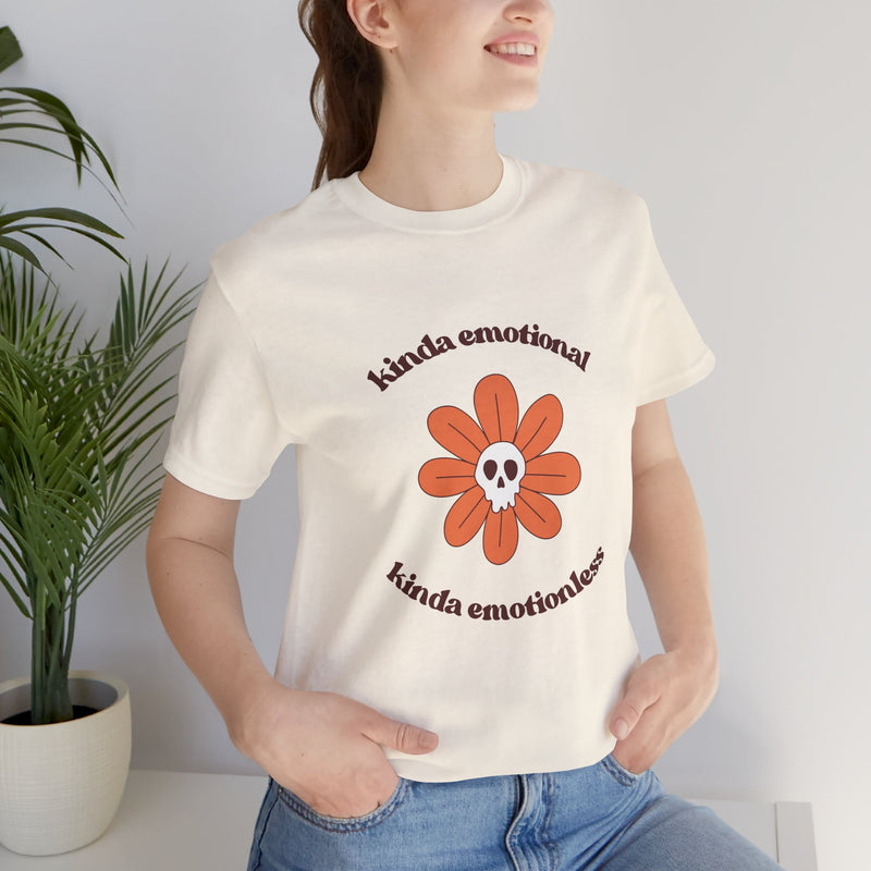 Graphic Tee - Kinda Emotionless Kinda Emotional Floral Skull Mental Health Awareness T-Shirt