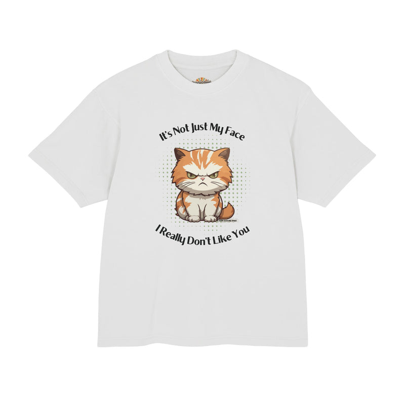 Grumpy Cat “It’s Not Just My Face, I Really Don’t Like You” Garment Dyed Urban Heavy T-Shirt