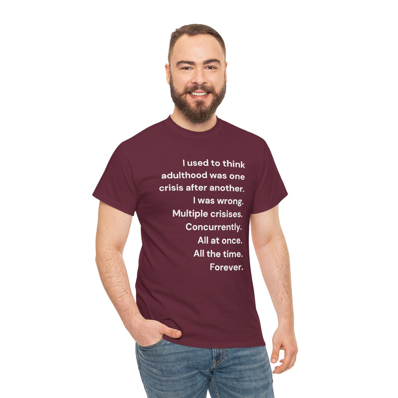 Minimalist Text Tee — 'Adulthood' Graphic T-Shirt
