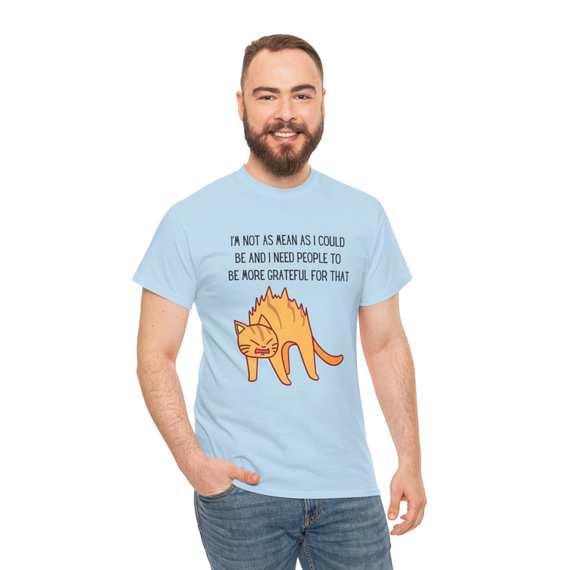 Sassy Cat Attitude T-Shirt — "I’m Not As Mean As I Could Be" Graphic Tee