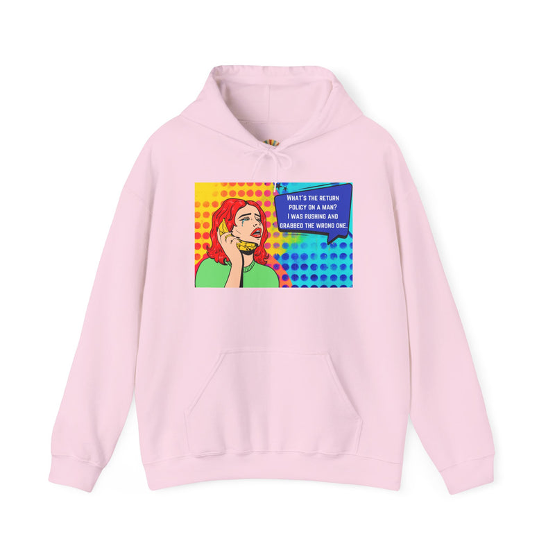 Retro Pop Art Hoodie "What's the Return Policy on a Man?..." Hooded Sweatshirt