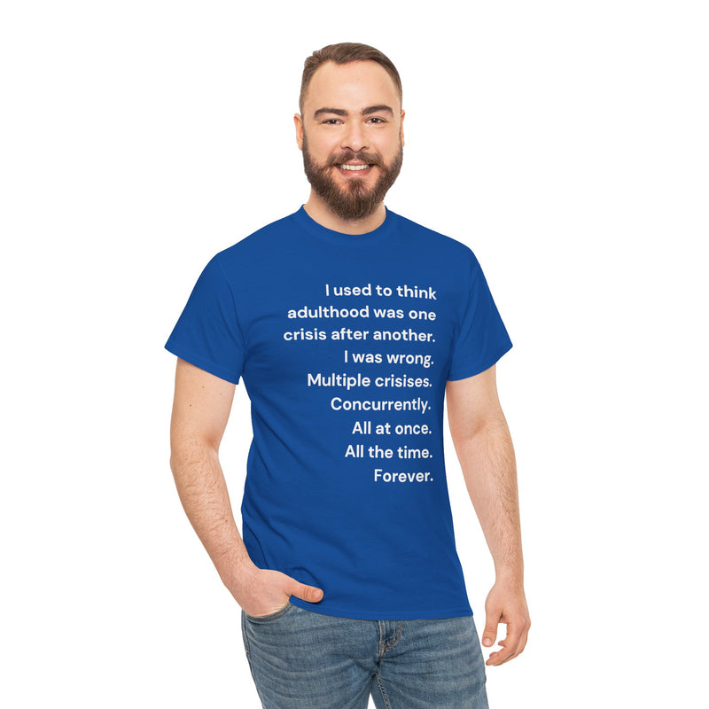 Minimalist Text Tee — 'Adulthood' Graphic T-Shirt