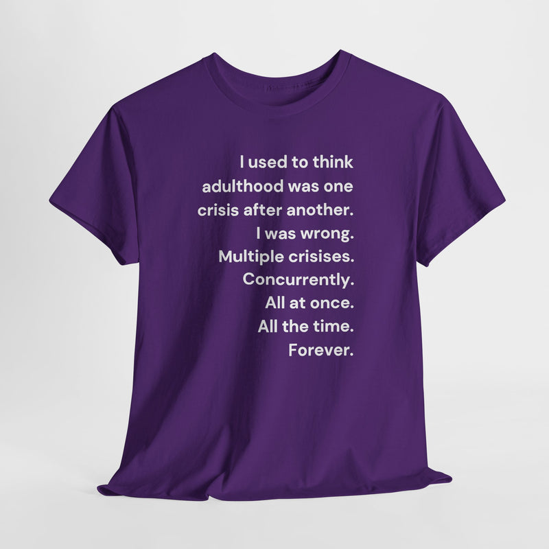 Minimalist Text Tee — 'Adulthood' Graphic T-Shirt