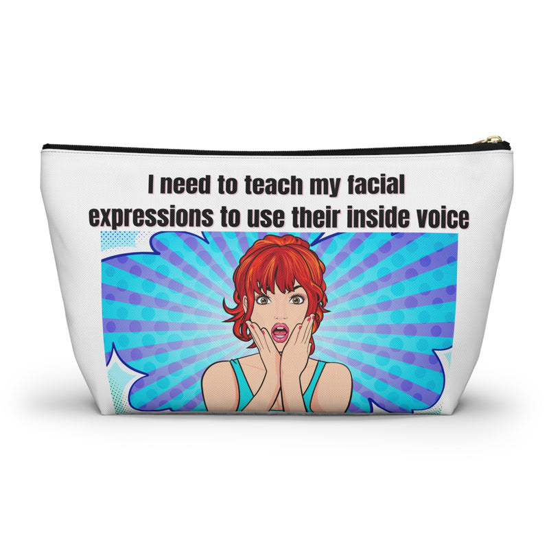 Large Size Travel Cosmetic Pouch — "I need to teach my facial expressions to use their inside voice" Retro Pop Art Makeup Bag