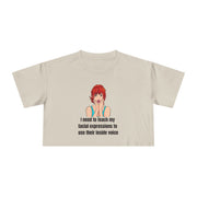 Pop Art Crop Tee — "I need to teach my facial expressions to use their inside voice" Graphic T-shirt Top