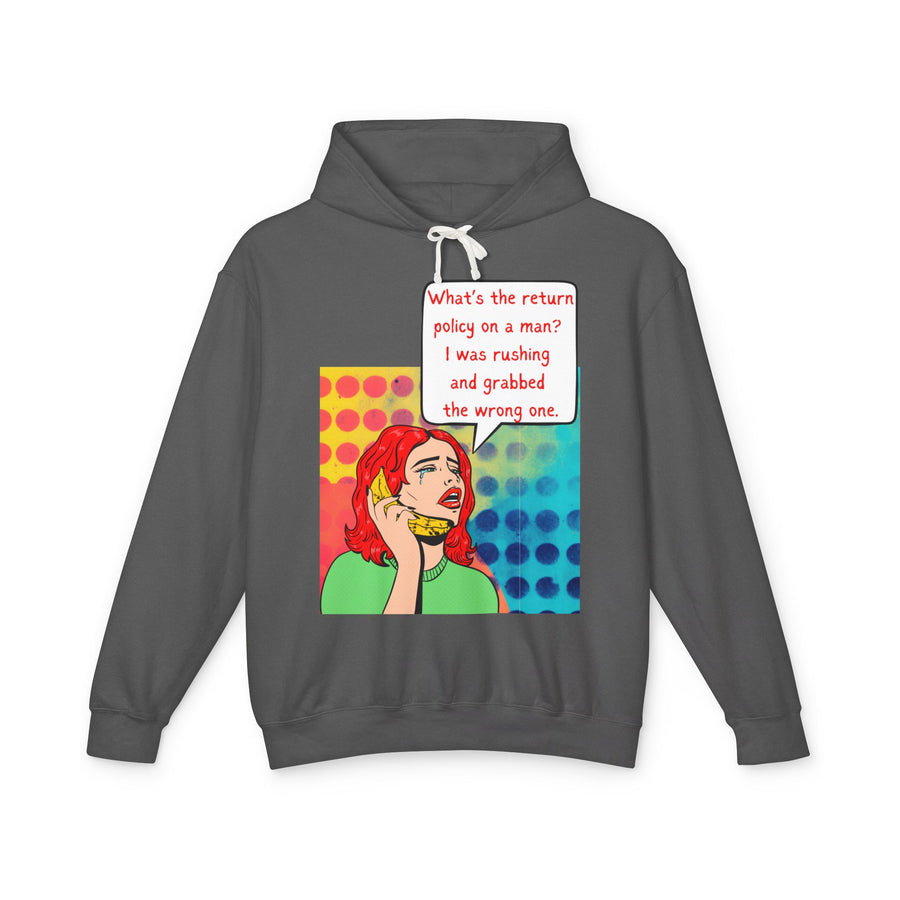 Return Policy On A Man - Unisex Lightweight Hooded Sweatshirt