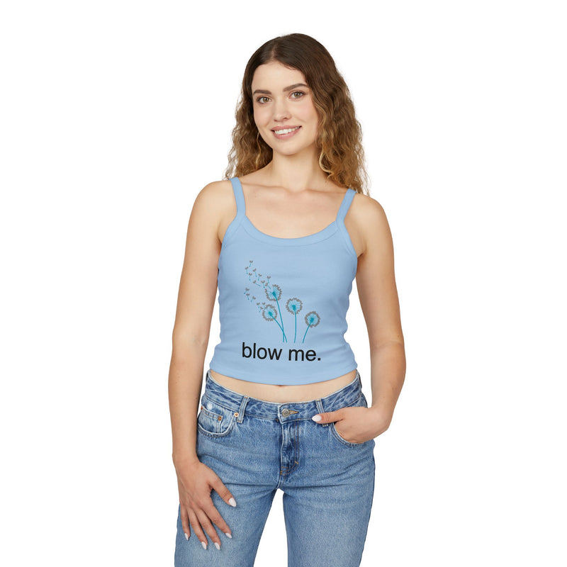 Spaghetti Tank Top — 'blow me.' Dandelion Graphic Crop Top