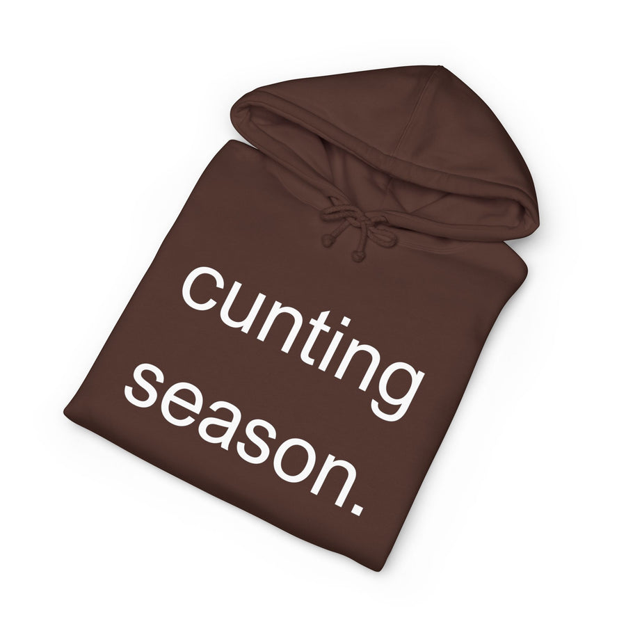 Statement Hoodie "Cunting Season" Hooded Sweatshirt
