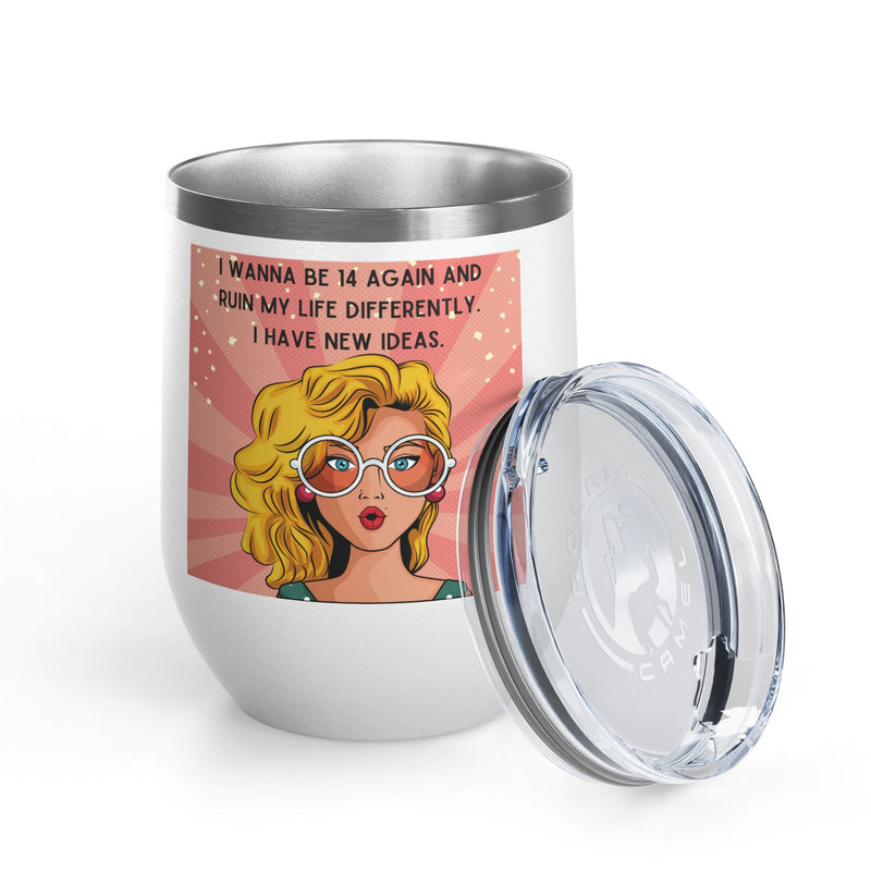 Retro Pop Art "14 Again" Insulated Stainless Steel 12oz Wine Tumbler