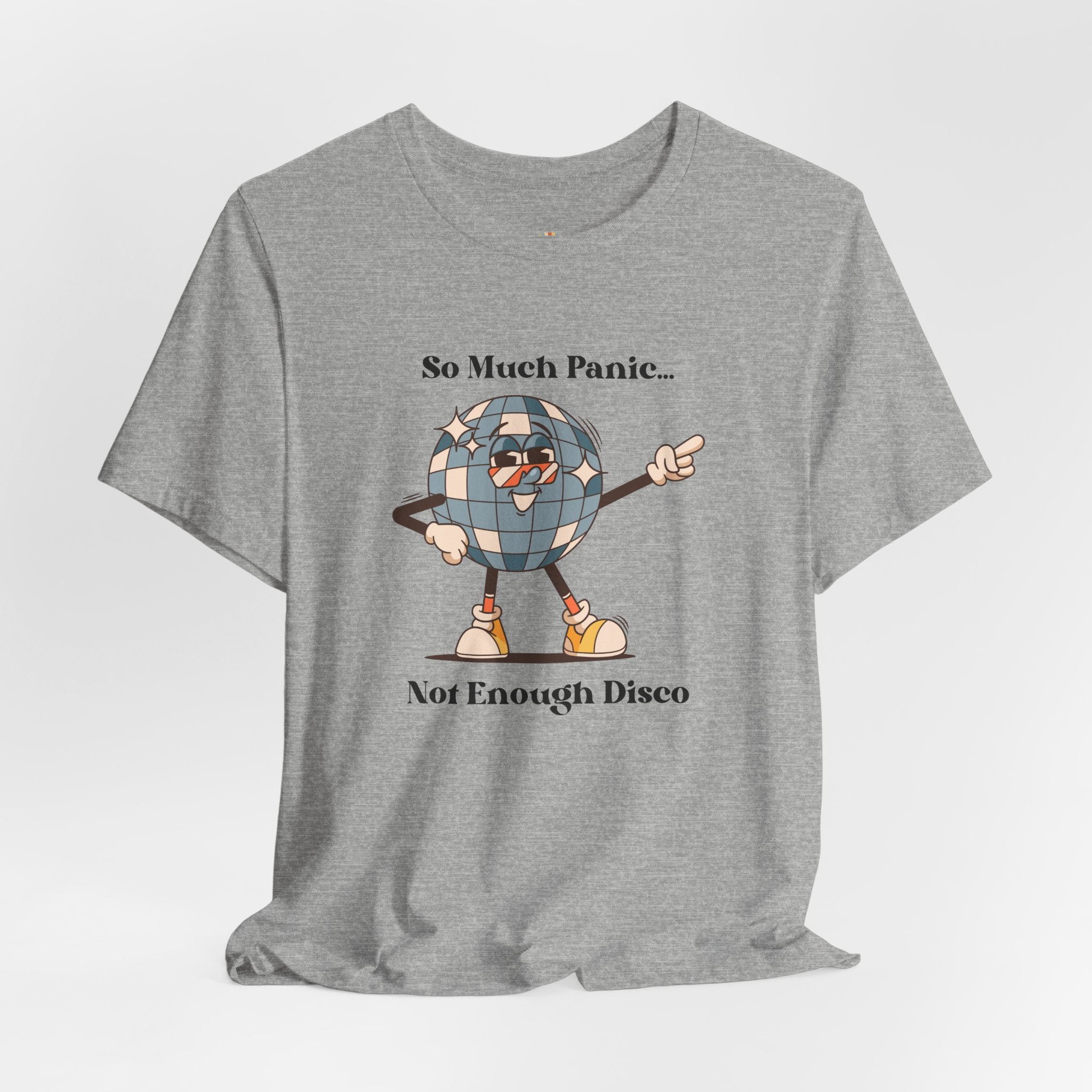 Retro Disco Tee — "So Much Panic... Not Enough Disco" Graphic T-Shirt
