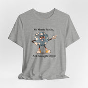 Retro Disco Tee — "So Much Panic... Not Enough Disco" Graphic T-Shirt