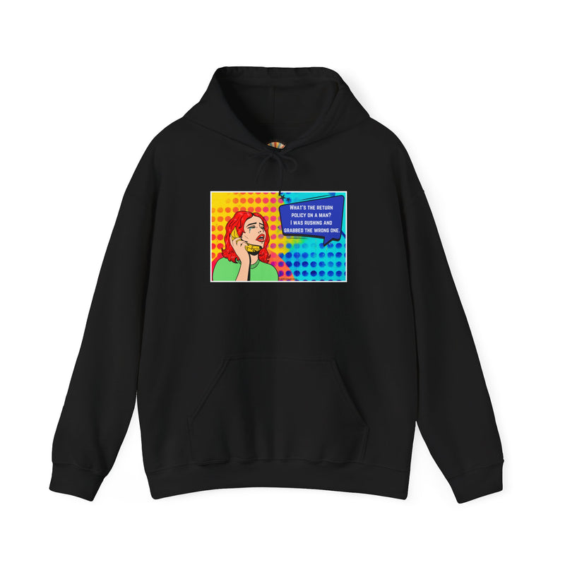 Retro Pop Art Hoodie "What's the Return Policy on a Man?..." Hooded Sweatshirt
