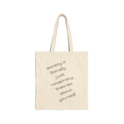 Canvas Tote — “Anxiety Is Literally Just Conspiracy Theories About Yourself” Tote Bag