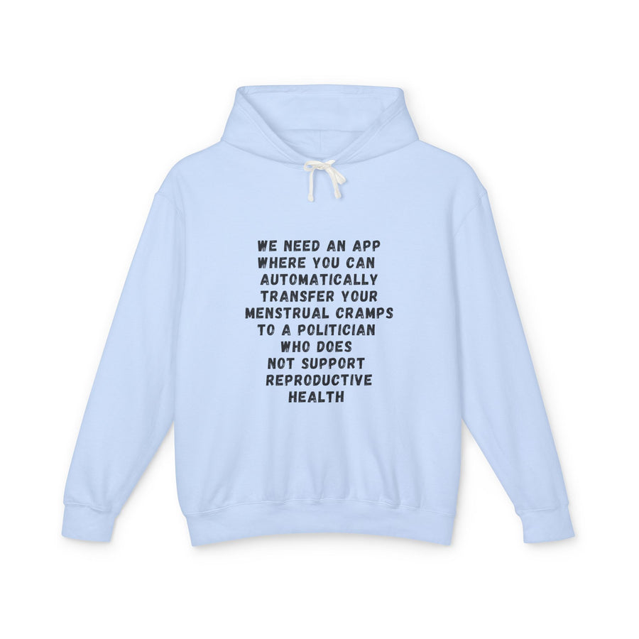 Transfer Menstrual Cramps - Unisex Lightweight Hooded Sweatshirt