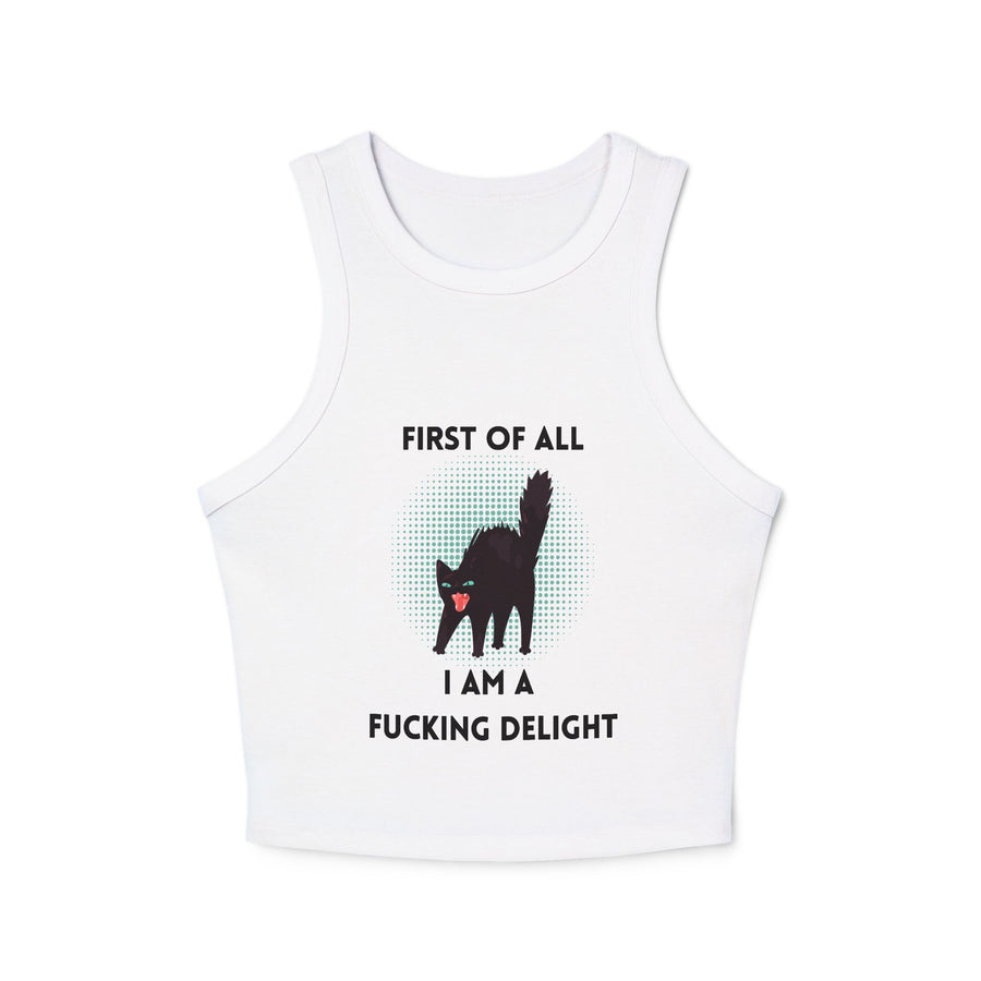 Racer Tank — “First Of All I Am A Fucking Delight” Black Cat Graphic Tank Top