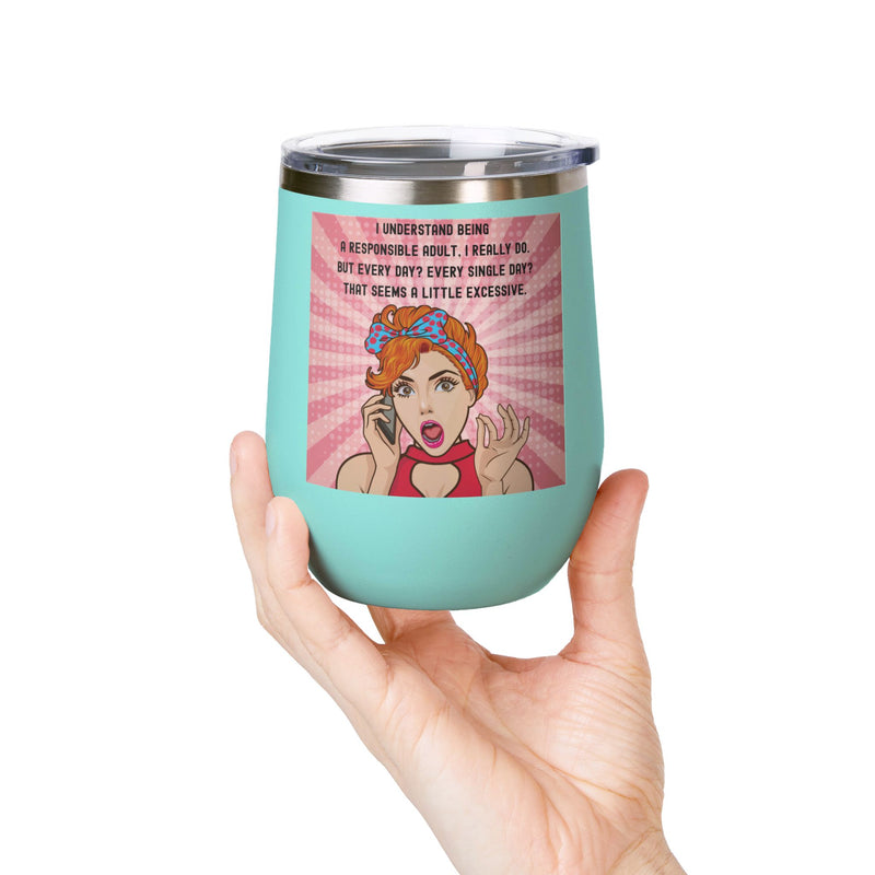 "Responsible Adult"Retro Pop Art Insulated Wine Tumbler - Stainless Steel 12oz