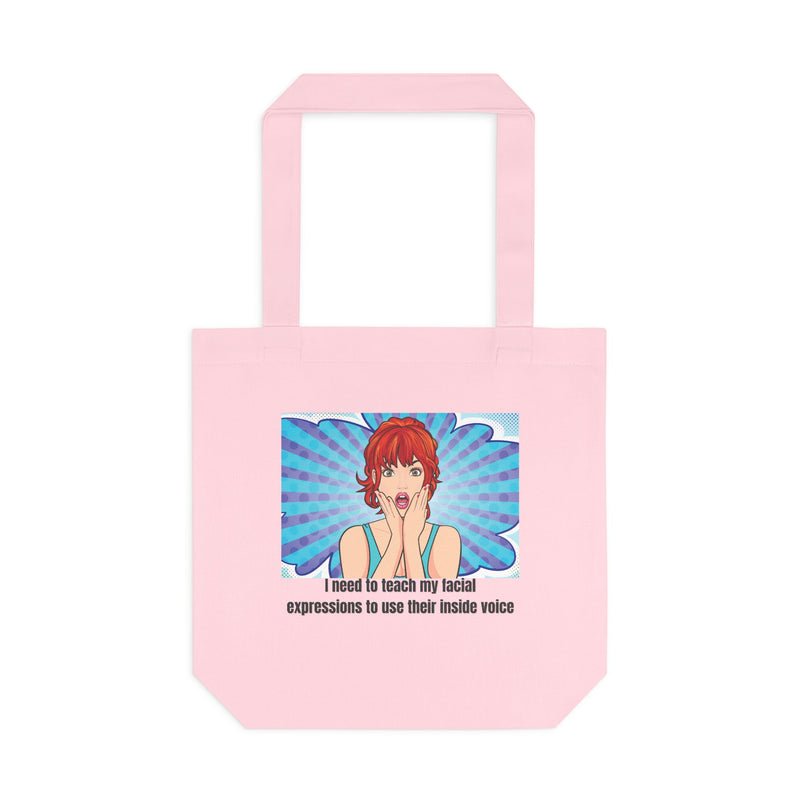 Retro Pop Art Reusable Tote Bag — "Teach My Facial Expressions to Use Their Inside Voice" Large Cotton Shopper