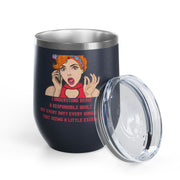 Responsible Adult Pop Art Wine Tumbler - Stainless Steel 12oz