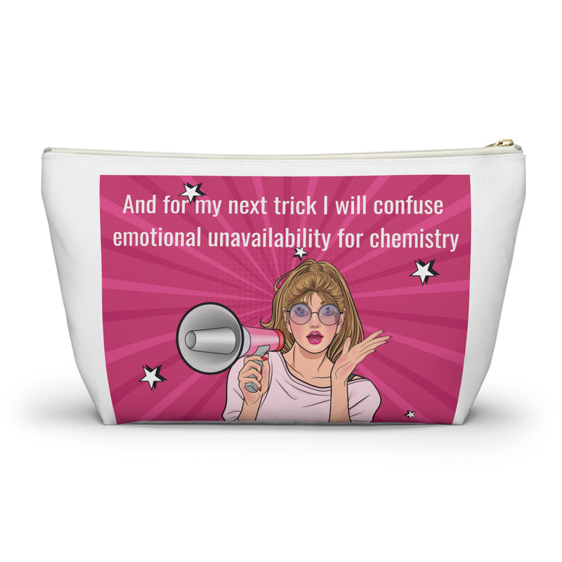Large Size Accessory Pouch — Pink Pop Art Cosmetic Bag with Quote: “And for my next trick I will confuse emotional unavailability for chemistry”