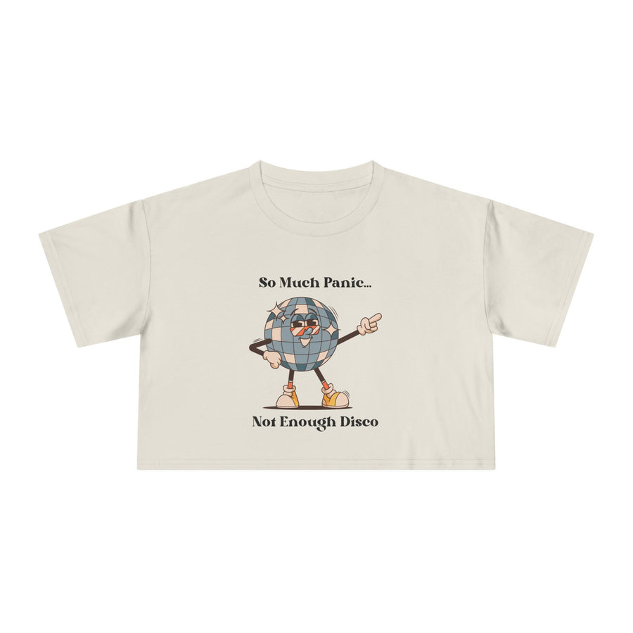 Disco Globe Ball Crop Tee — "So Much Panic... Not Enough Disco" Graphic T-shirt Top