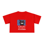 Sassy Cat Graphic Crop Tee — “My Body Hurts and I’m Mad at the Government” T-Shirt Top
