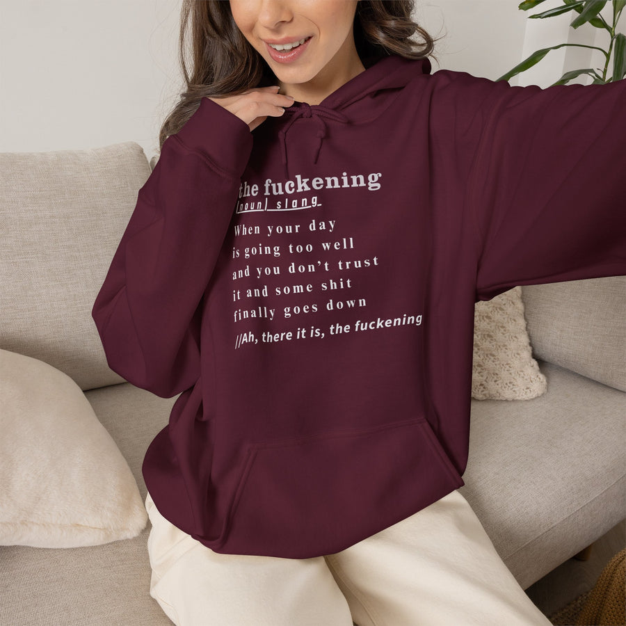 Graphic Hoodie — Minimalist 'the fuckening' Definition Hooded Sweatshirt