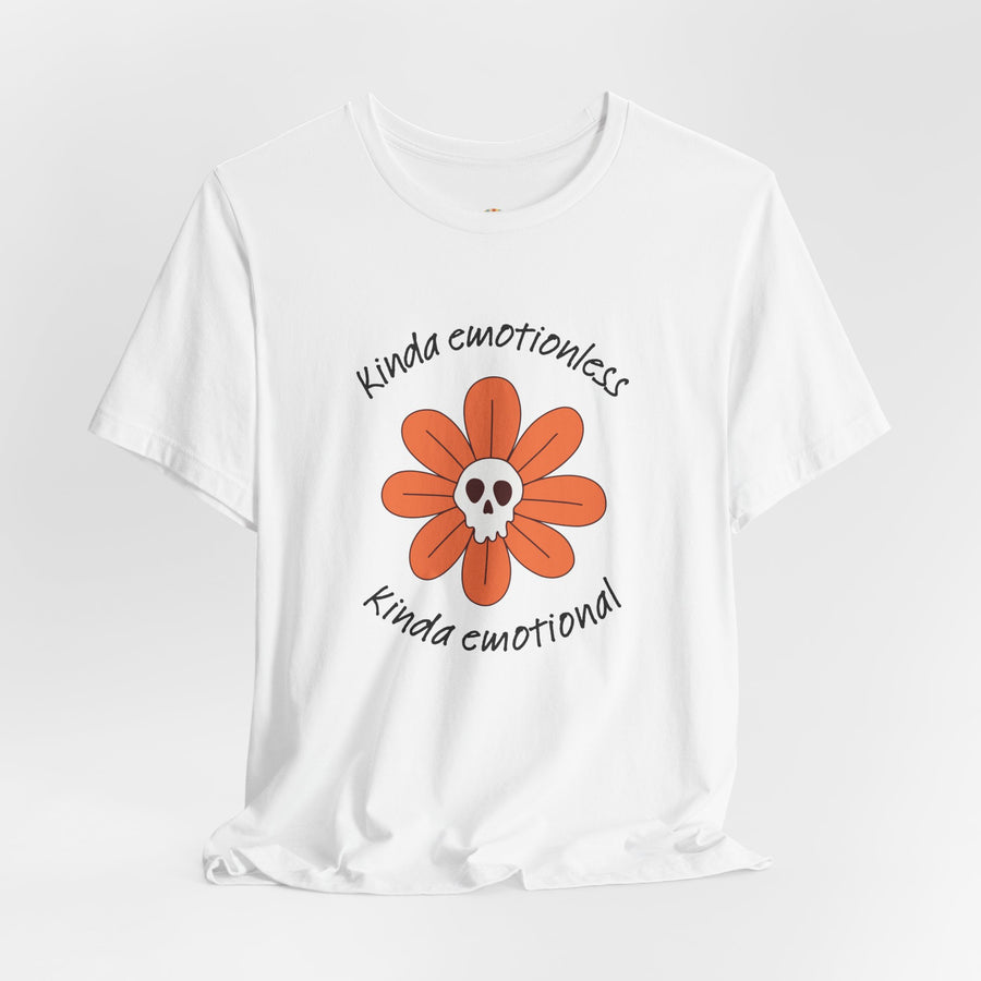 Graphic Tee - Kinda Emotionless Kinda Emotional Floral Skull Mental Health Awareness T-Shirt