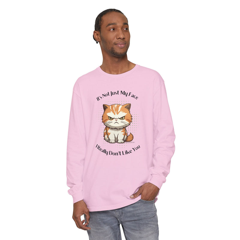 Sassy Cat Long Sleeve Tee — "It's Not Just My Face, I Really Don't Like You" Oversized T-Shirt