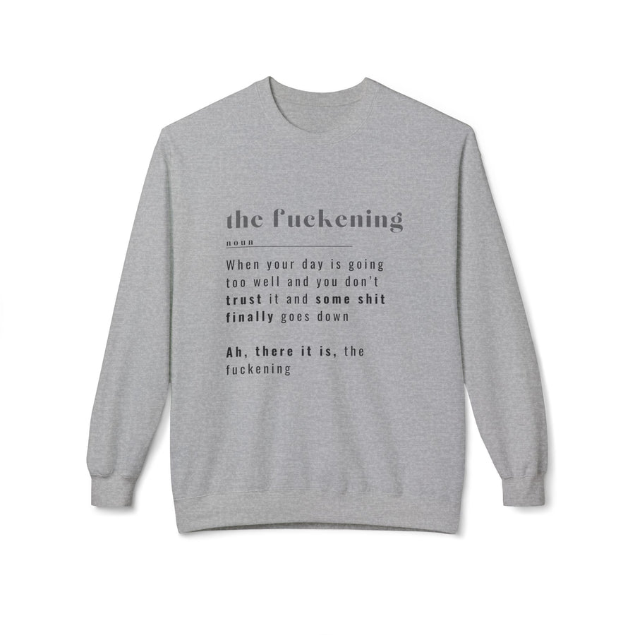 The Fuckening - Unisex Midweight Softstyle Fleece Crewneck Sweatshirt