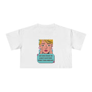 Women's Crop Tee — Pop Art "Why Does Drunk Me Always Have More Money Than Sober Me?" Graphic T-Shirt Top