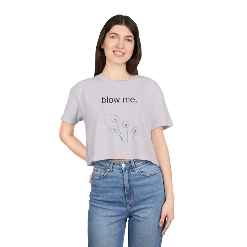 Statement Crop Tee — “blow me.” Dandelion Graphic Crop Top