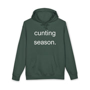 Statement Hoodie "Cunting Season" Hooded Sweatshirt