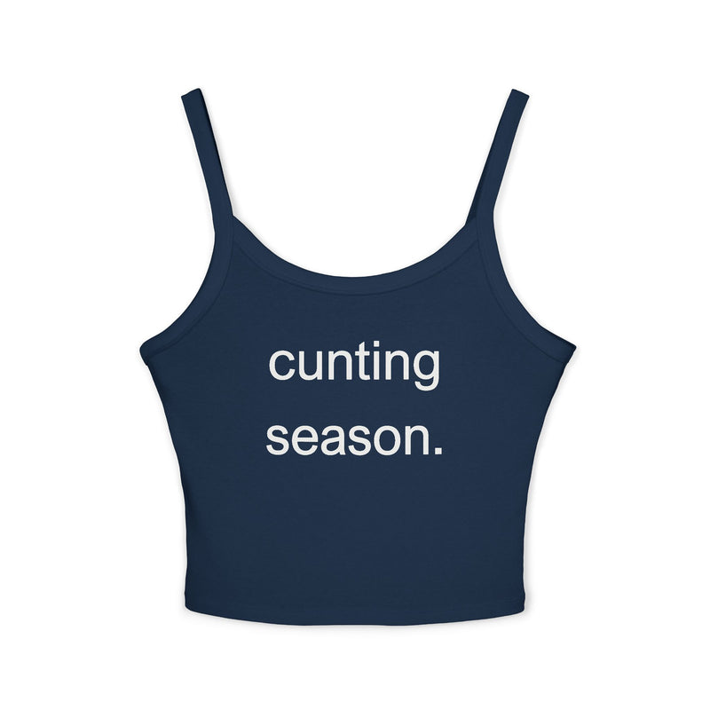 Spaghetti Tank Top — "cunting season." Minimalist Statement Crop Top